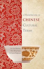 A Handbook of Chinese Cultural Terms