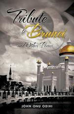 Tribute to Brunei and Other Poems