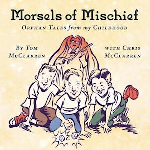 Morsels of Mischief