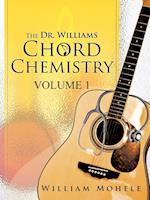The Dr. Williams' Chord Chemistry