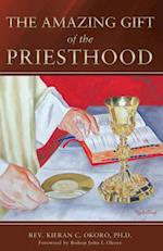 Amazing Gift of the Priesthood