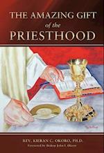 The Amazing Gift of the Priesthood