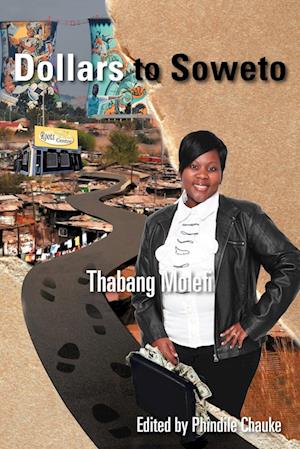 Dollars to Soweto