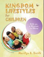 Kingdom Lifestyles for Children