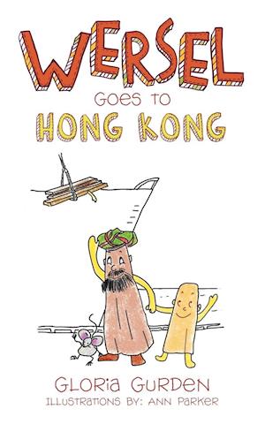 Wersel Goes to Hong Kong