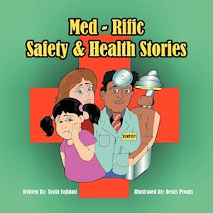 Med-Rific Safety and Health Stories