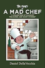 The Diary of a Mad Chef