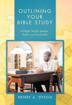 OUTLINING YOUR BIBLE STUDY