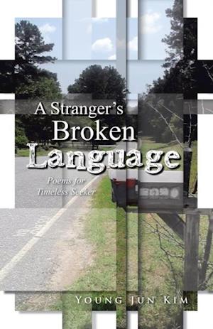 Stranger'S Broken Language