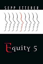 Equity 5