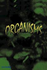 Organisms