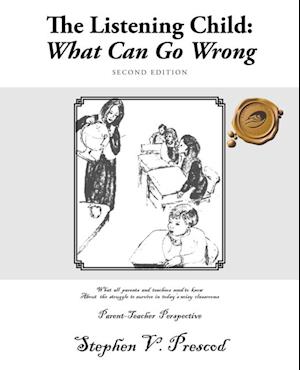 Listening Child: What Can Go Wrong