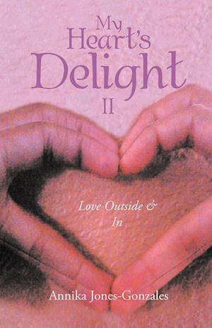 My Heart's Delight II