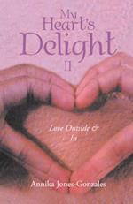 My Heart's Delight Ii