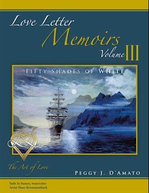 Love Letter Memoirs Volume Iii