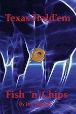 Texas Hold 'em Fish 'n' Chips