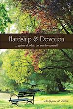 Hardship & Devotion