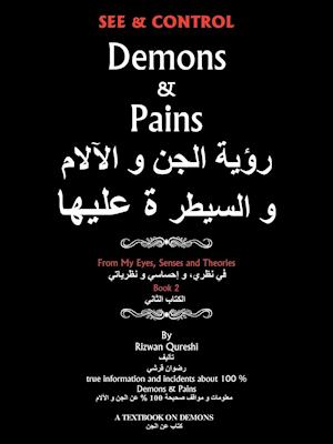 See & Control Demons & Pains