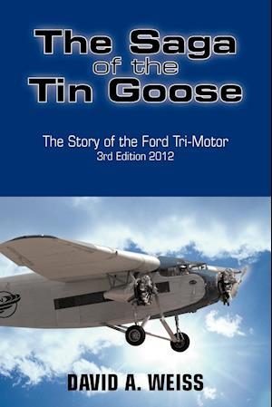 The Saga of the Tin Goose