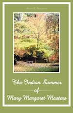 Indian Summer of Mary Margaret Masters