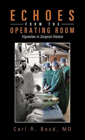 Echoes from the Operating Room