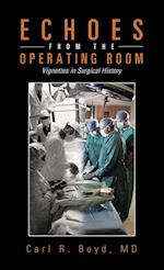 Echoes from the Operating Room