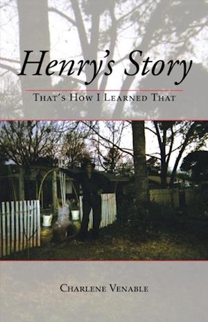 Henry's Story