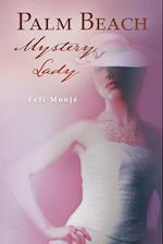 Palm Beach Mystery Lady