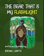 Bear That 8 My Flashlight