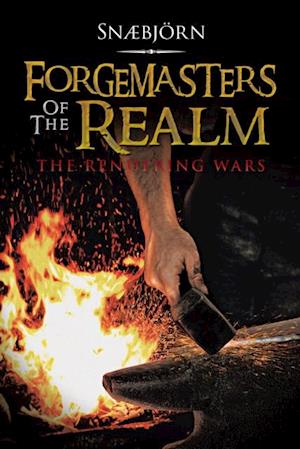 Forgemasters of the Realm