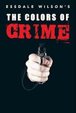 The Colors of Crime