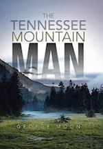 The Tennessee Mountain Man