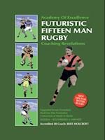 Book 1: Futuristic Fifteen Man Rugby Union