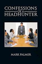 Confessions of a Headhunter