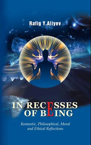 In Recesses of Being