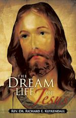 The Dream Life of Jesus