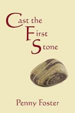 Cast the First Stone