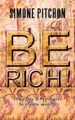 Be Rich!