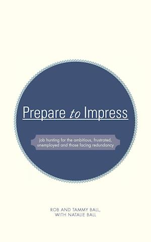 Prepare to Impress