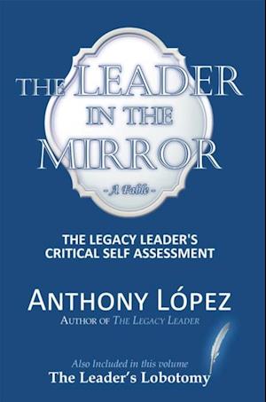 Leader in the Mirror