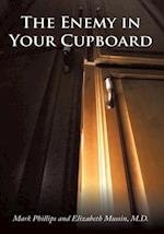 Enemy in Your Cupboard