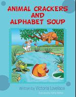 Animal Crackers and Alphabet Soup