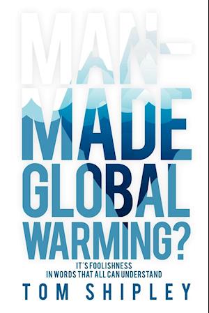 Man-Made Global Warming?