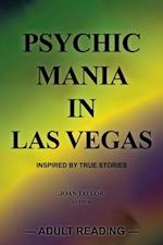 Psychic Mania in Las Vegas