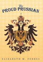 The Proud Prussian