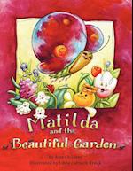 Matilda and the Beautiful Garden