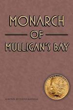 Monarch of Mulligan's Bay