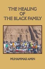 Healing of the Black Family