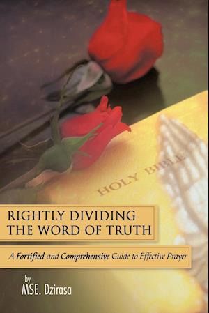 Rightly Dividing the Word of Truth