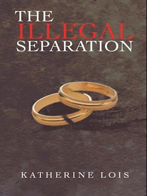 Illegal Separation